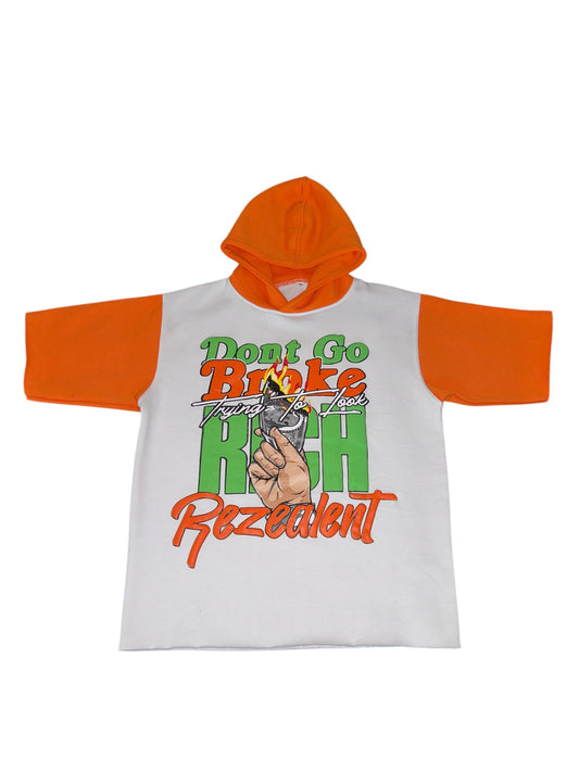 Orange and green "Don't Go Broke" short sleeve hoodie